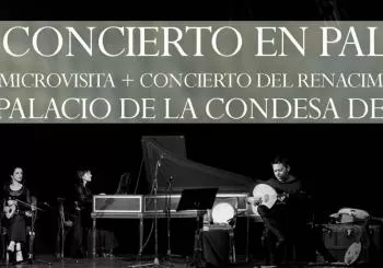 Música en Palacio: Microvisitas + Concierto del Renacimiento en Sevilla