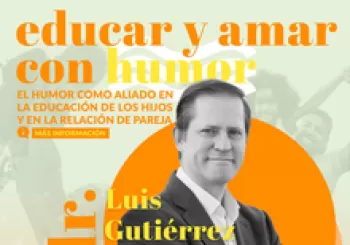Educar y amar con humor - Dr. Luis Gutiérrez Rojas en Cartagena