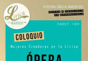 Lírica al margen, Coloquio mujeres creadoras en la lírica en Madrdid