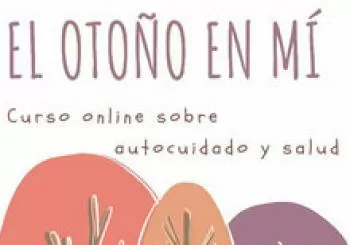 El otoño en mí. Taller online sobre autocuidado y salut en Barcelona
