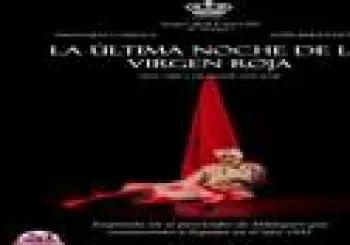 La última noche de la virgen roja en Madrid