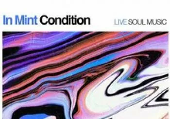 IN MINT CONDITION - Live SOUL MUSIC! • SAVAGE/BOQUERA + Special Guest en Barcelona