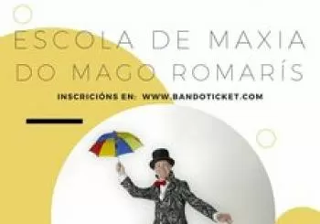 ESCOLA DE MAXIA DO MAGO ROMARÍS en LOUSAME