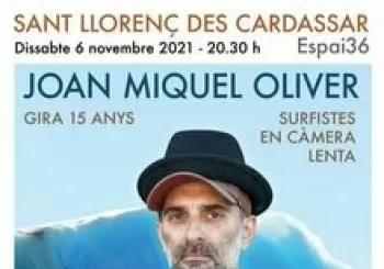 Joan Miquel Oliver - Gira 15 anys, Surfistes en càmera lenta - Espai36, Sant Llorenç en Sant Llorenç des Cardassar