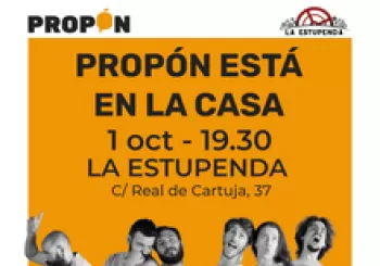 Propón está en la casa La Estupenda en Granada