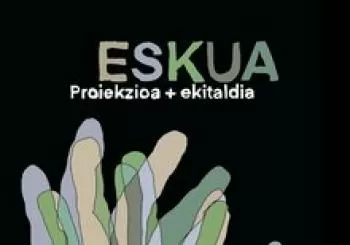 ESKUA Proiekzioa + Ekitaldia en Vitoria-Gasteiz