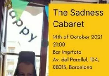 The Sadness Cabaret (Science Theme) en Barcelona