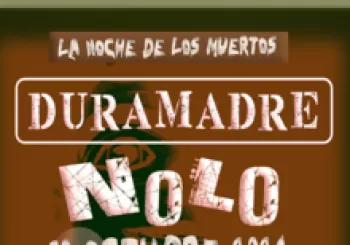DUrAmAdRe + NOLO en Santa Maria