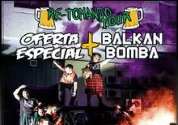 Balkan Bomba y Oferta Especial en Salamanca