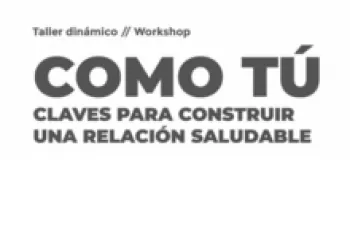Como tú. Claves para construir una relación saludable en Los Ramos