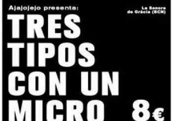 Tres Tipos con un micro en Barcelona