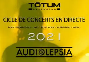 Audiolepsia (Tótum Sessions) en Barcelona