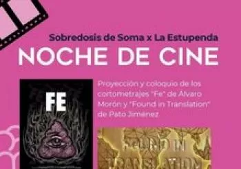Cine: Sobredosis de Soma en La Estupenda en Granada