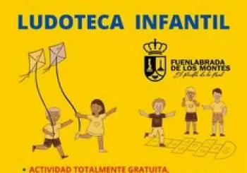 LUDOTECA INFANTIL. PRE-INSCRIPCIONES en FUENLABRADA DE LOS MONTES