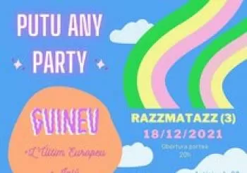 PUTU ANY PARTY - GUINEU + Artistes convidats en Barcelona