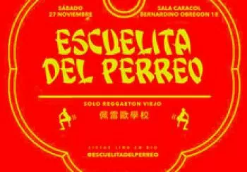 Escuelita del Perreo, 27 nov, Sala Caracol en Madrid