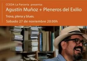 Augustín Muñoz y Pleneros del Exilio en Madrid