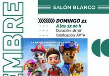 LA PATRULLA CANINA. LA PELÍCULA en La Almunia
