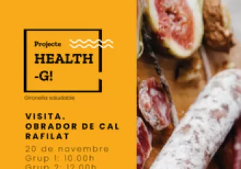 Health G. Visita a l'obrador de Cal Rafilat en Gironella