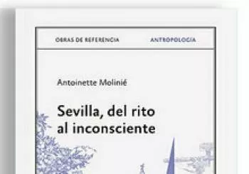 Presentación · SEVILLA, DEL RITO AL INCONSCIENTE