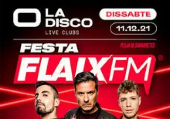 Ladisco Live Clubs: Festa FLAIX FM! en Gurb
