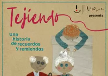 TEJIENDO (Una historia de recuerdos y remiendos) en Zaragoza