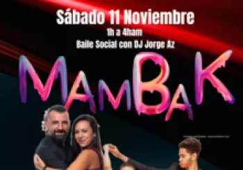 Mambak- Fiesta de Baile- Santiago de Compostela