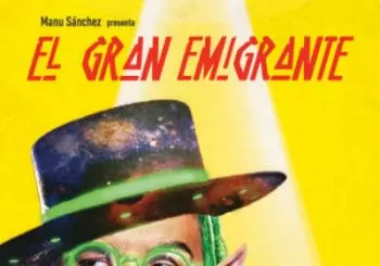MANU SANCHEZ EL GRAN EMIGRANTE en Sevilla