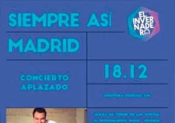 Siempre Asi en El Invernadero en Madrid