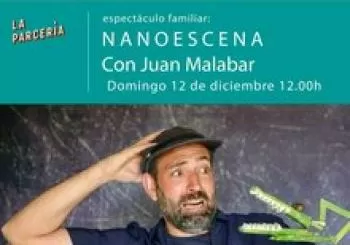 NANOESCENA presenta: Juan Malabar en Madrid