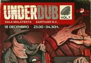 Underdub Vol.7 en Santiago de Compostela