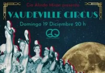 VAUDEVILLE CIRCUS en Barcelona