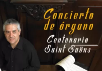 CONCIERTO DE ÓRGANO CENTENARIO SAINT SAËNS en Santa María de Guia