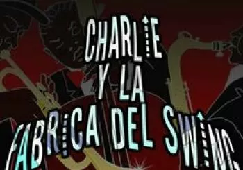 Ape Soul Records presenta: Charlie y la Fabrica del Swing en Barcelona