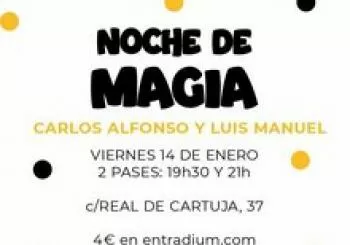 Noche de Magia en La Estupenda en Granada