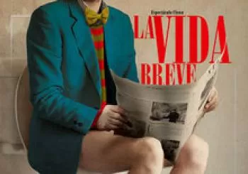 La Vida Breve. En Málaga
