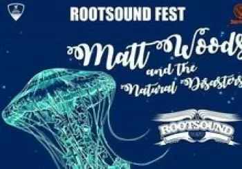 Matt Woods & The Natural Disasters (Rootsound Fest Barcelona)