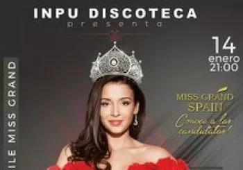 INPU - Viernes 14 de Enero (Missgrand Zaragoza)