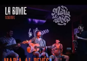 Mariaalrevés en La Bowie en San Cristóbal de La Laguna