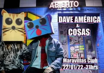 Dave América + Cosas Concierto en Club Maravillas en Madrid