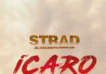 Strad El Violinista Rebelde presenta icaro en Cartagena