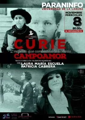 CURIE - CAMPOAMOR. Mujeres que cambiaron la historia
