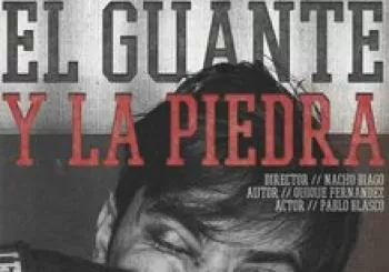 El guante y la piedra en Madrid