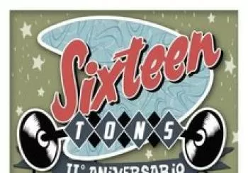 II Aniversario Sixteen TONS. En La Laguna (Tenerife)
