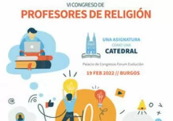VI CONGRESO DE PROFESORES DE RELIGIÓN en Burgos