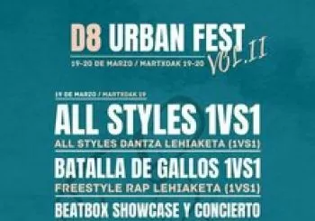 D8 Urban Fest Vol.2 en Zorrotza Bilbao