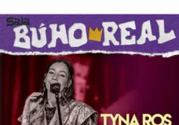 TYNA ROS en el Búho Real en Madrid