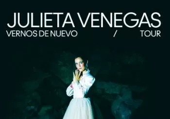 Julieta VenegasVernos de nuevo Tour en Madrid