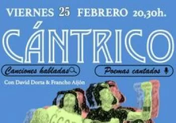 Cántrico + Presentación del poemario ATRÁS de Francho Aijón en Madrid