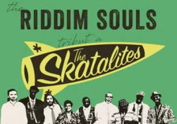 THE RIDDIM SOULS: Tribut a Skatalites en Sant Feliu de Llobregat